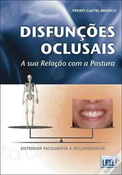 Imagem de Disfunções Oclusais - A Sua Relação com a Postura