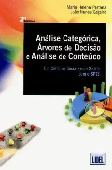 Picture of Book Análise Categórica, Árvores de Decisão e Análise de Conteúdo: Em Ciencias Sociaise da Saúde, com o SPSS