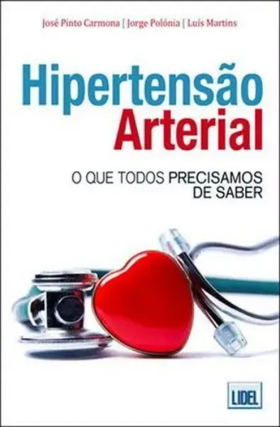 Imagem de Hipertensão Arterial: O que Todos Precisamos de Ssaber