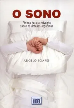 Picture of Book Sono: Efeitos e Privação Sobre as Defesas Orgânicas