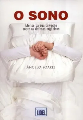 Picture of Book Sono: Efeitos e Privação Sobre as Defesas Orgânicas