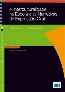 Picture of Book A Interculturalidade na Escola e as Narrativas de Expressão Oral
