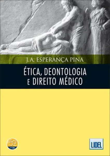 Imagem de Ética e Deontologia no Direito Médico