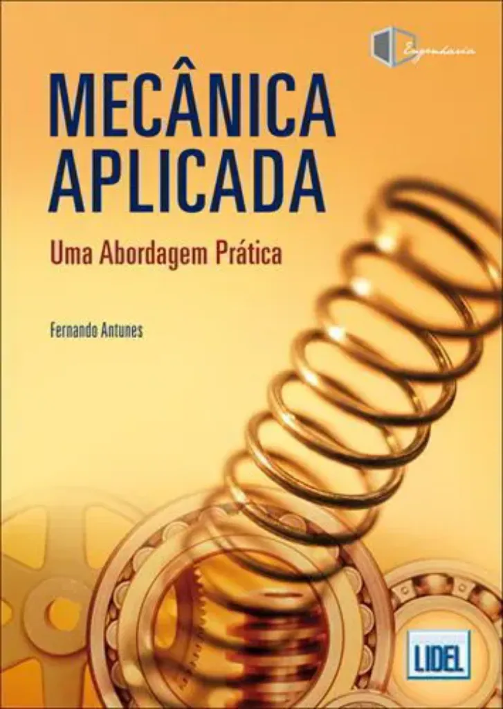 Imagem de Mecânica Aplicada uma Abordagem Prática