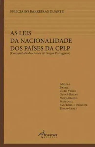 Imagem de As Leis da Nacionalidade dos Estados Membros da CPLP
