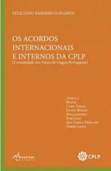 Picture of Book Os Acordos Internacionais e Internos da CPLP