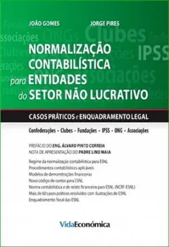 Picture of Book Normalização Contabilística para Entidades do Setor Não Lucrativo - Casos Práticos e Enquadramento Legal