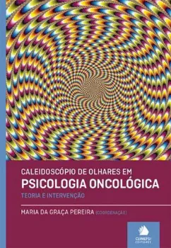 Picture of Book Caleidoscópio de Olhares em Psicologia Oncológica