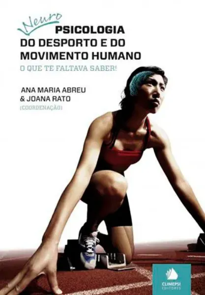 Imagem de Neuropsicologia do Desporto e do Movimento Humano
