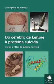 Imagem de Do Cérebro de Lenine à Proteína Suicida
