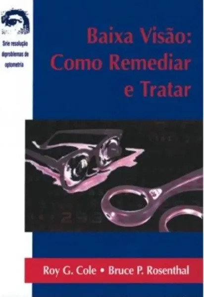 Imagem de Baixa Visão - Como Remediar e Tratar