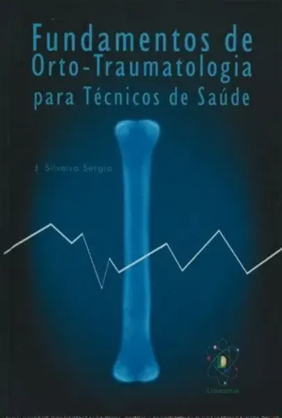 Imagem de Fundamentos de Orto-Traumatologia