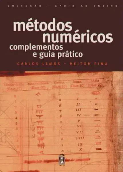 Imagem de Métodos Numéricos, Complementos e Guia Prático