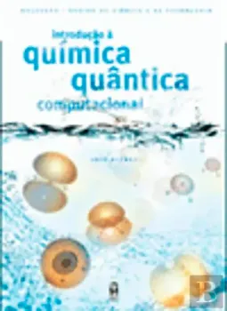 Picture of Book Introdução à Mecânica Quântica, Com Aplicações à Química Computacional Moderna