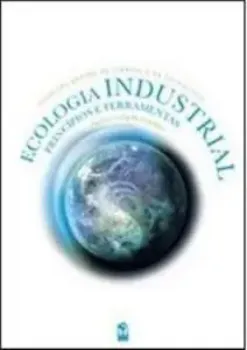 Picture of Book Ecologia Industrial: Princípios e Ferramentas