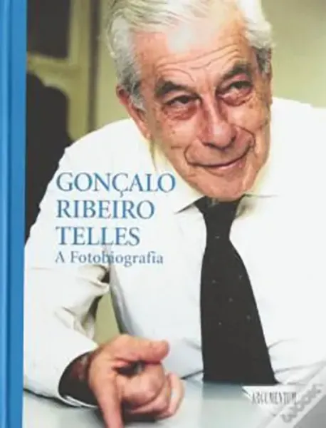 Imagem de Gonçalo Ribeiro Teles - A Fotobiografia
