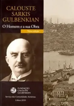 Picture of Book Calouste Sarkis Gulbenkian: O homem e a Sua Obra