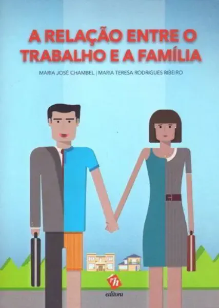 Imagem de A Relação Entre o Trabalho e a Família