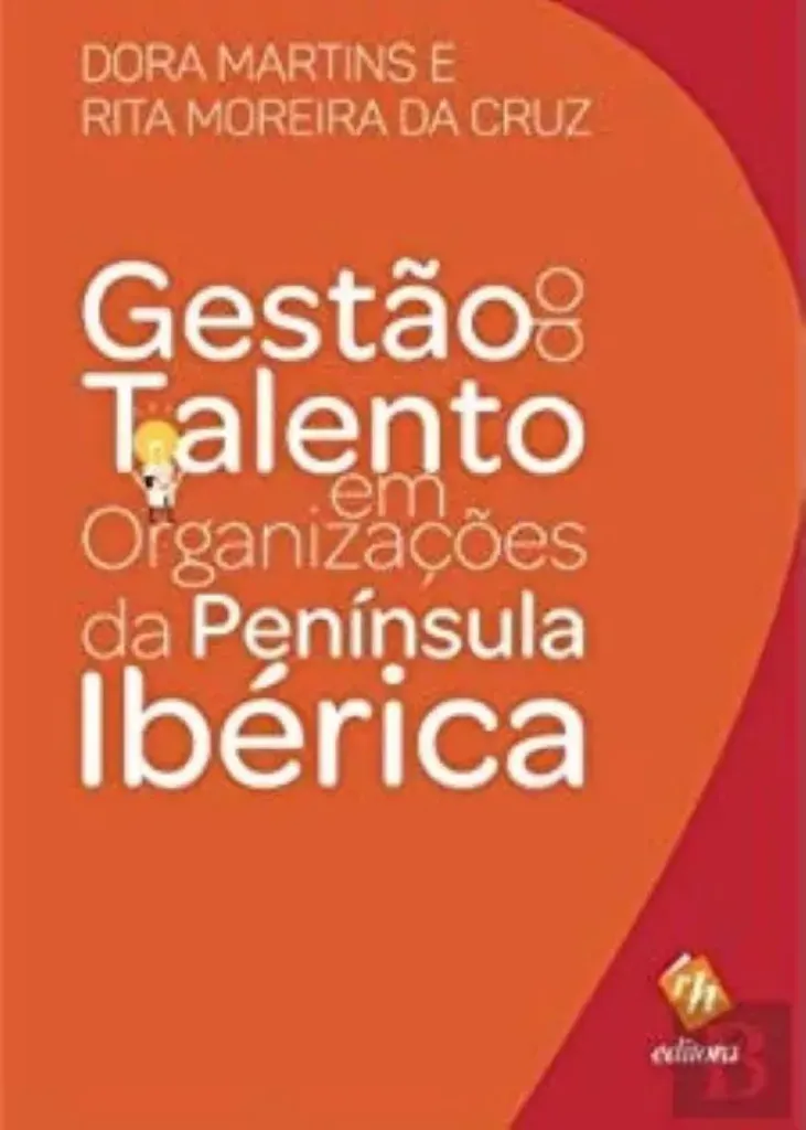 Imagem de Gestão do Talento em Organizações da Península Ibérica