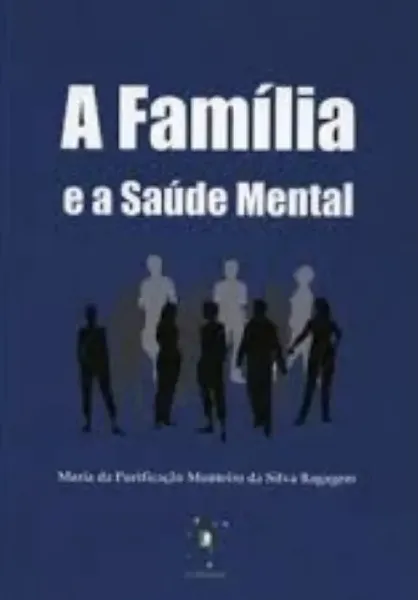 Imagem de A Família e a Saúde Mental