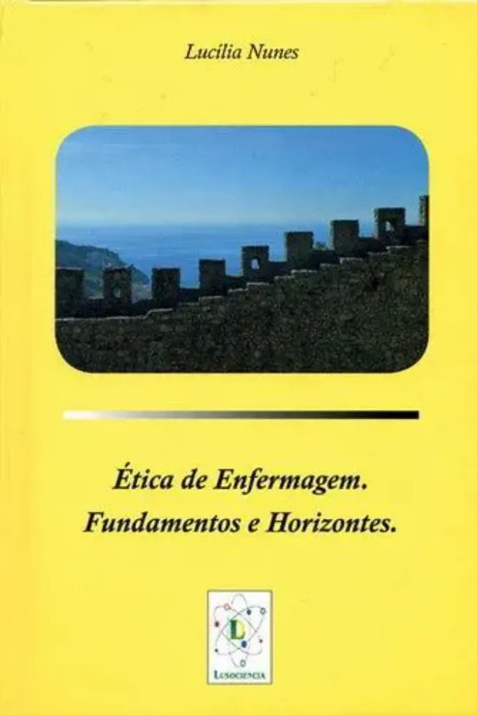Imagem de Ética de Enfermagem - Fundamentos e Horizontes