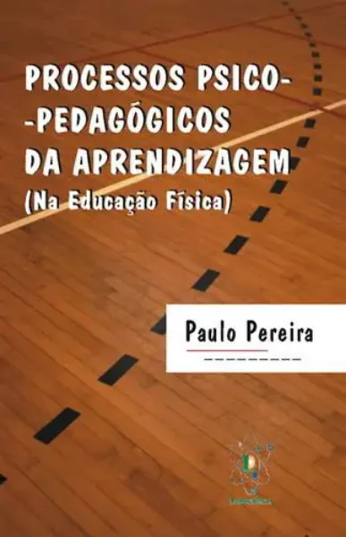 Imagem de Processo Psico - Pedagógico da Aprendizagem