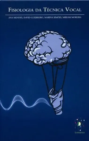 Imagem de Fisiologia da Técnica Vocal