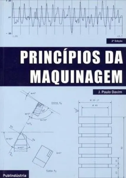 Imagem de Princípios da Maquinagem