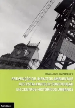 Picture of Book Prevenção de Impactos Ambientais dos Estaleiros de Construção em Centros Históricos Urbanos