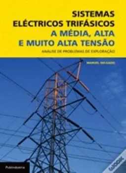 Picture of Book Sistemas Eléctricos Trifásicos - A Média, Alta e Muito Alta Tensão