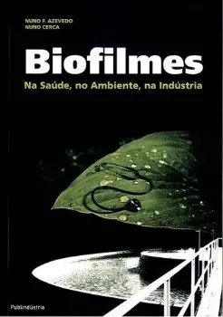 Imagem de Biofilmes na Saúde, no Ambiente, na Indústria