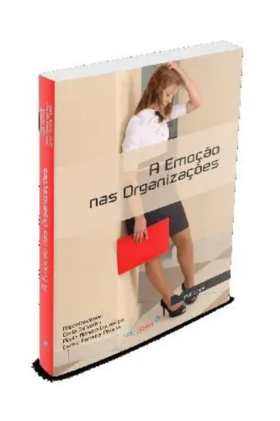 Imagem de A Emoção nas Organizações