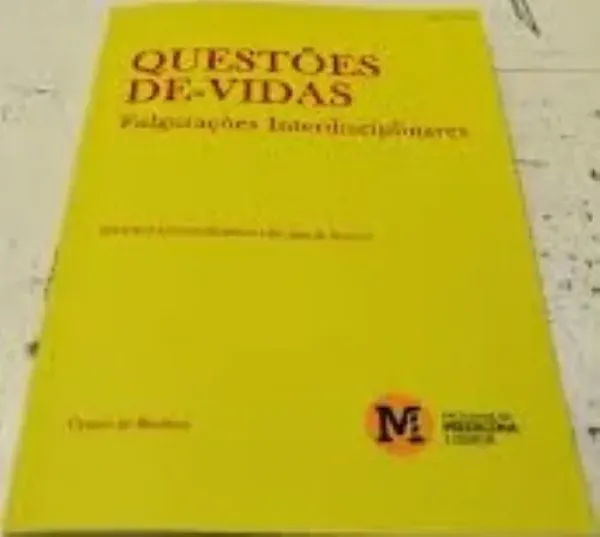 Imagem de Questões de-Vidas: Fulgurações Interdisciplinares