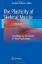 Picture of Book The Plasticity of Skeletal Muscle: From Molecular Mechanism to Clinical Applications