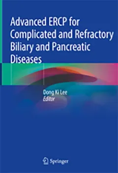 Picture of Book Advanced ERCP for Complicated and Refractory Biliary and Pancreatic Diseases