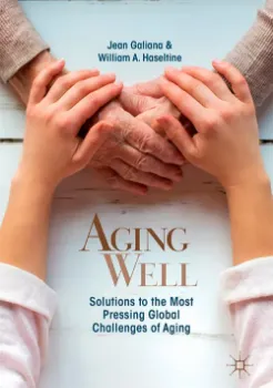 Picture of Book Aging Well: Solutions to the Most Pressing Global Challenges of Aging