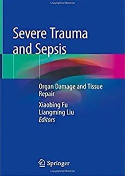 Picture of Book Severe Trauma and Sepsis: Organ Damage and Tissue Repair