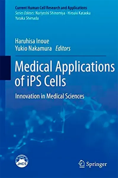 Imagem de Medical Applications of iPS Cells: Innovation in Medical Sciences