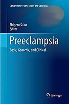 Imagem de Preeclampsia: Basic, Genomic and Clinical