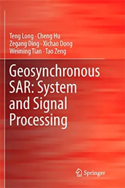 Imagem de Geosynchronous SAR: System and Signal Processing