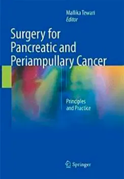 Imagem de Surgery for Pancreatic and Periampullary Cancer: Principles and Practice