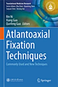 Picture of Book Atlantoaxial Fixation Techniques: Commonly Used and New Techniques