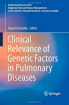 Picture of Book Clinical Relevance of Genetic Factors in Pulmonary Diseases