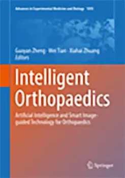 Picture of Book Intelligent Orthopaedics: Artificial Intelligence and Smart Image-guided Technology for Orthopaedics