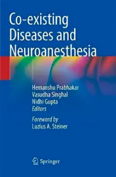 Imagem de Co-Existing Diseases and Neuroanesthesia
