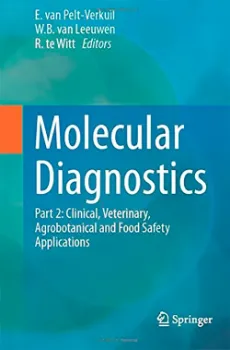Imagem de Molecular Diagnostics: Clinical, Veterinary, Agrobotanical and Safety Applications Part 2