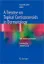 Picture of Book A Treatise on Topical Corticosteroids in Dermatology: Use, Misuse and Abuse