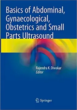 Picture of Book Basics of Abdominal, Gynaecological, Obstetrics and Small Parts Ultrasound
