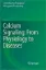 Picture of Book Calcium Signaling: From Physiology to Diseases