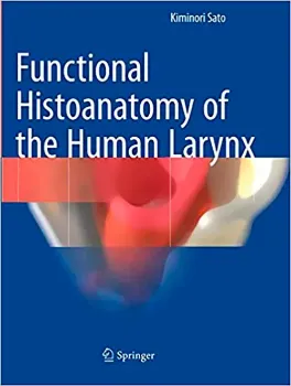 Imagem de Functional Histoanatomy of the Human Larynx